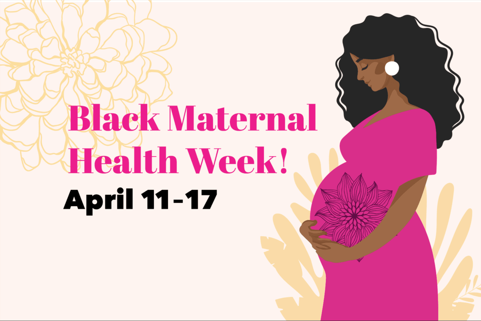 Black Maternal Health Week: Reproductive Justice Now!